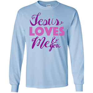 Jesus Loves Me and You Long Sleeved Tee