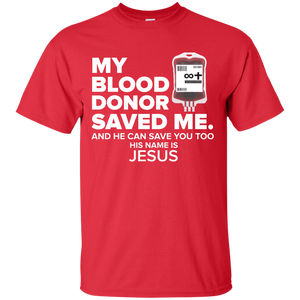 My Blood Donor Men's And Women's Tee